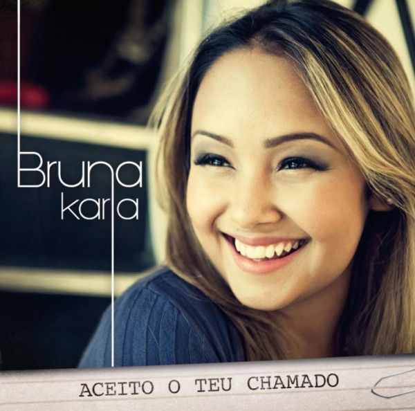 Cd Bruna Carla- Aceito o Teu Chamado